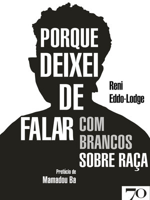 cover image of Porque Deixei de Falar com Brancos sobre Raça